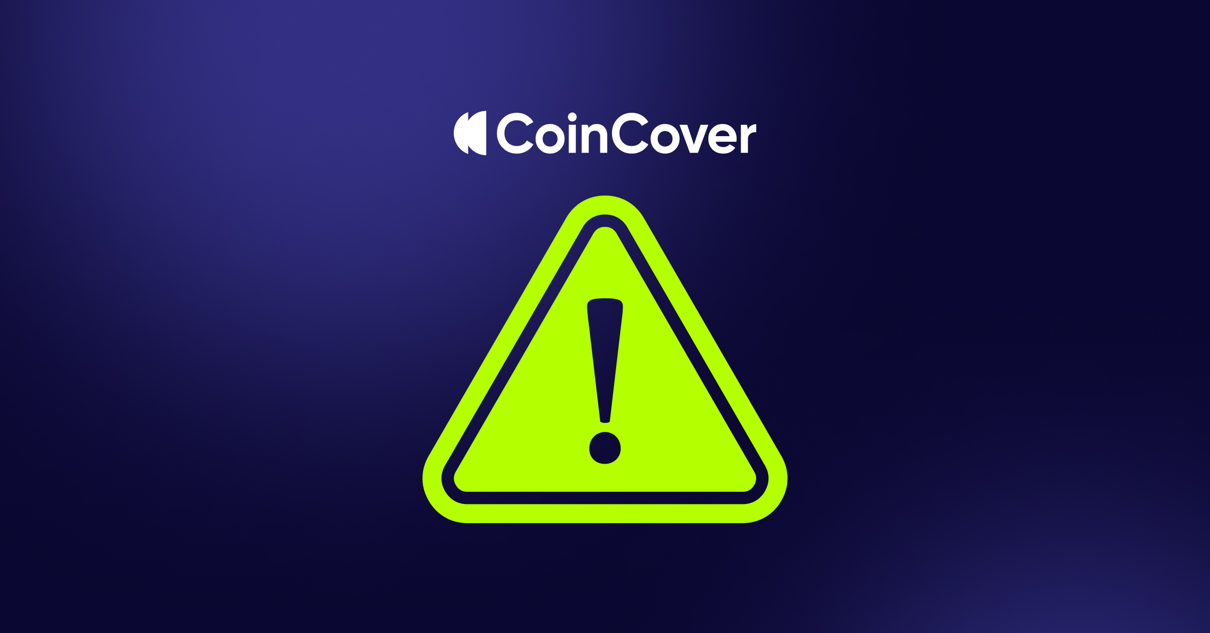 Beware of fraudsters impersonating CoinCover