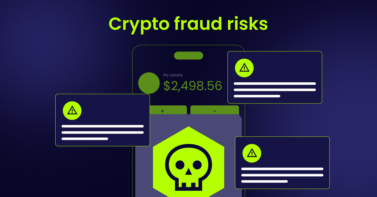 Top 5 fraud risks crypto platforms must protect themselves against